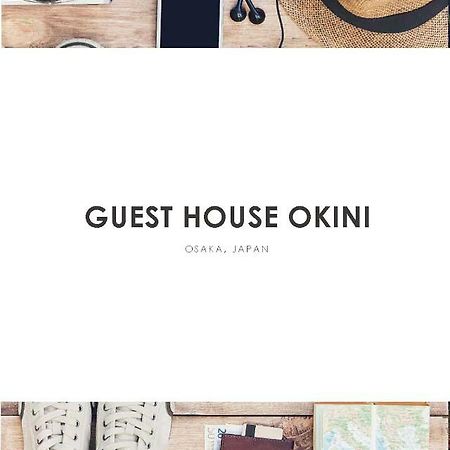 Guest House Okiniⅱ Osaka Exterior foto